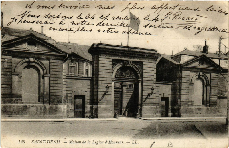 Carte postale ancienne Saint-Denis - Maison de la Légion d'Honneur à Saint-Denis