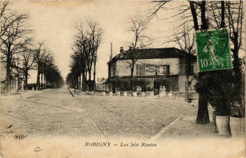Carte postale ancienne Bobigny - Les Six Routes à Bobigny
