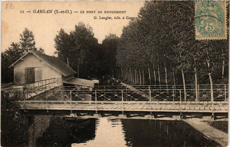 Carte postale ancienne Gargan - Le Pont de Rougemont