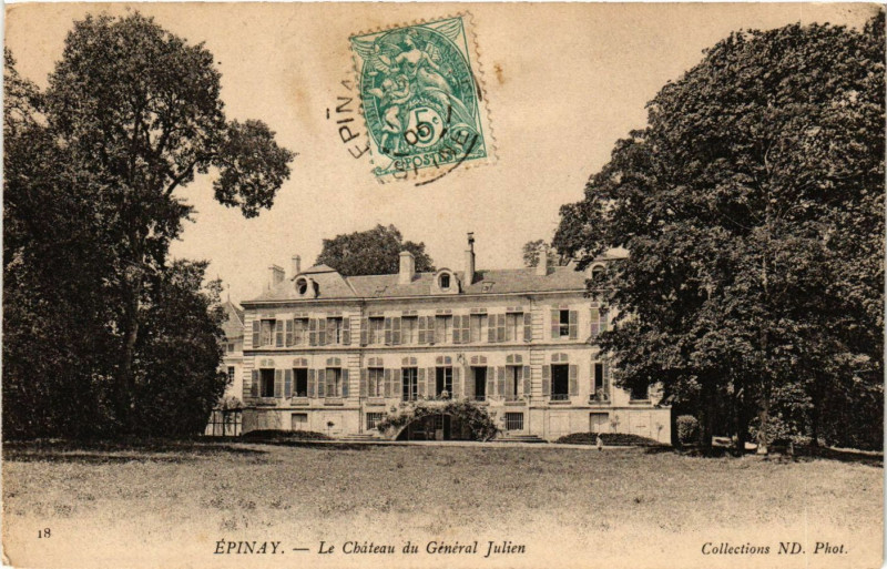 Carte postale ancienne Epinay - Le Chateau du Général Julien