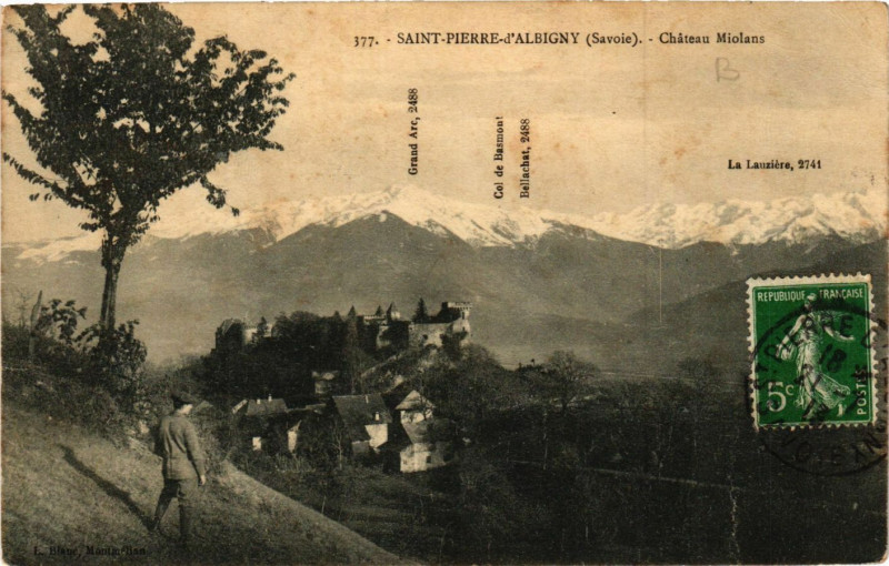 Carte postale ancienne Saint-Pierre d'Albigny - Chateau de Miolans à Saint-Pierre-d'Albigny