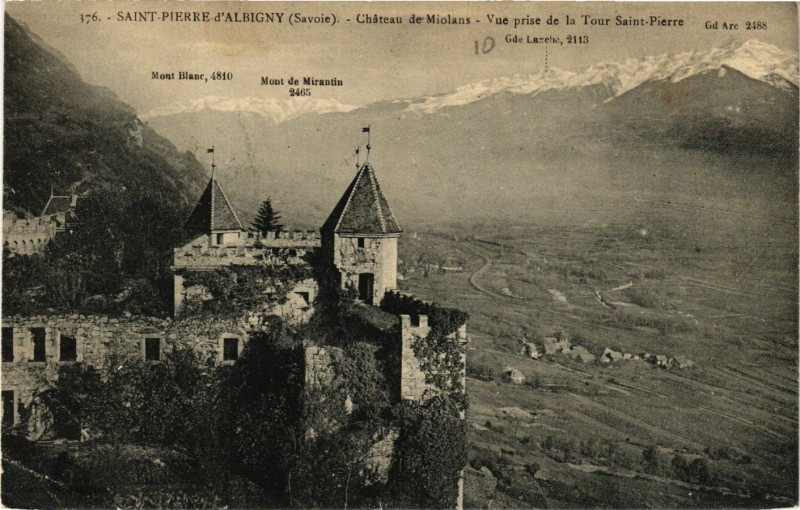 Carte postale ancienne Saint-Pierre d'Albigny - Chateau de Miolans à Saint-Pierre-d'Albigny