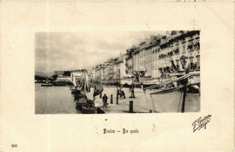 Carte postale ancienne Geiser 450 Toulon Les quais à Toulon