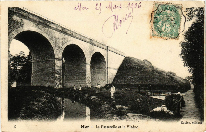Carte postale ancienne Mer - La Passerelle et le Viaduc à Mer