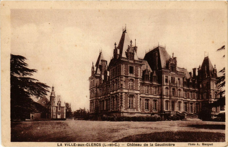 Carte postale ancienne Château de la Gaudinière à La Ville-aux-Clercs