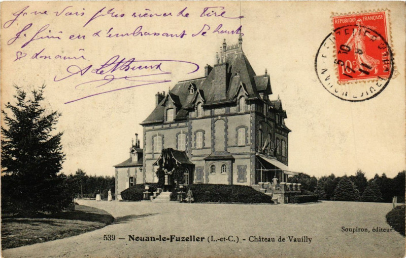 Carte postale ancienne Nouan-le-Fuzelier - Chateau de Vauilly à Nouan-le-Fuzelier