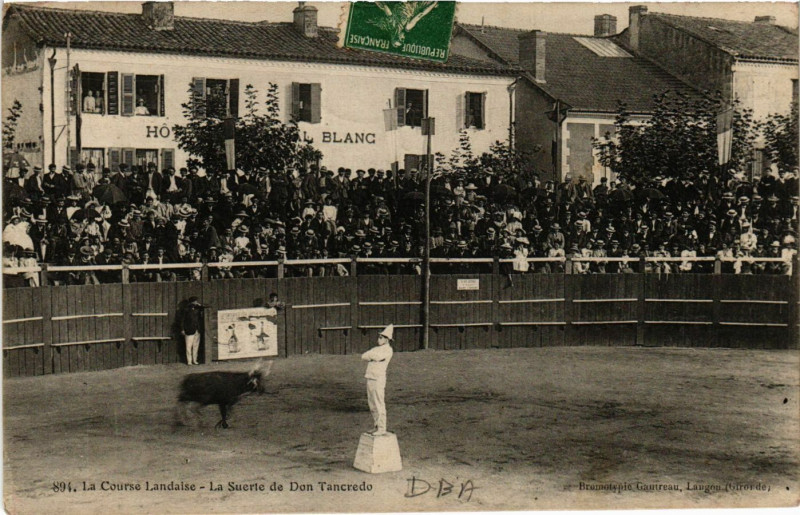 Carte postale ancienne La Course Landaise - La Suerte de Don Tancredo