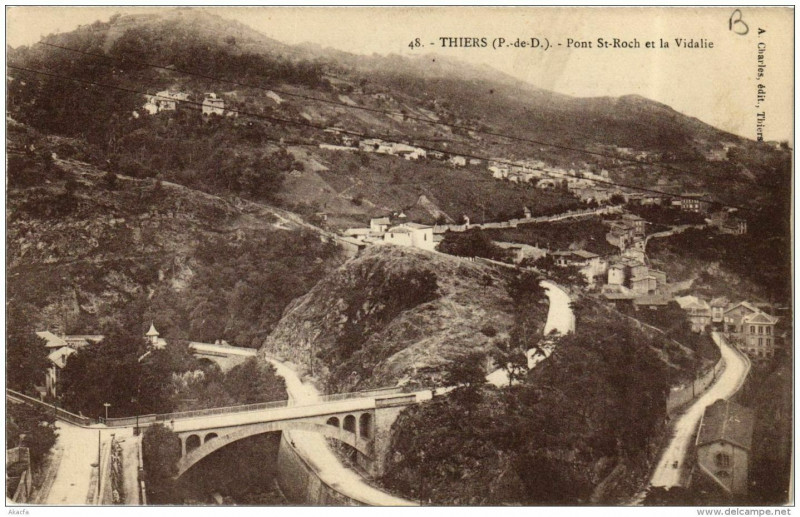 Carte postale ancienne Thiers Pont Saint-Roch et la Vidalie à Thiers