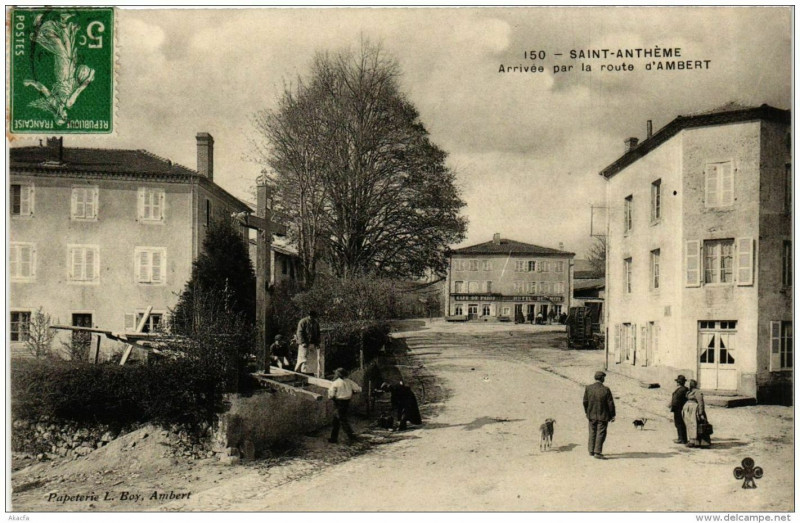 Carte postale ancienne Saint-Antheme Arrivée par la route d'Ambert à Ambert