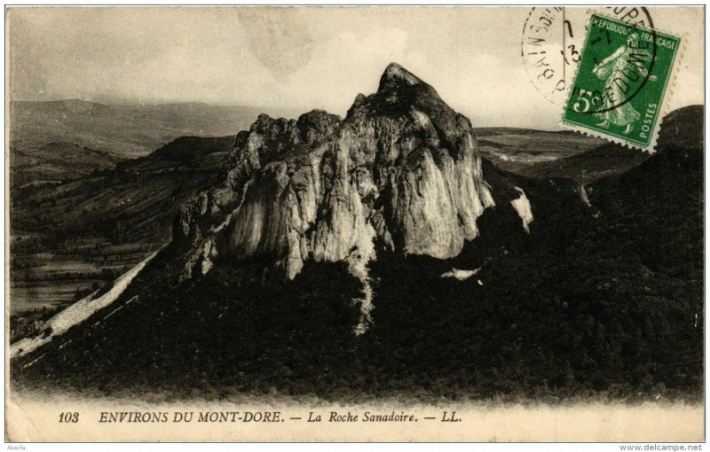 Carte postale ancienne Env. du Mont-Dore La Roche Sanadoire à Mont-Dore