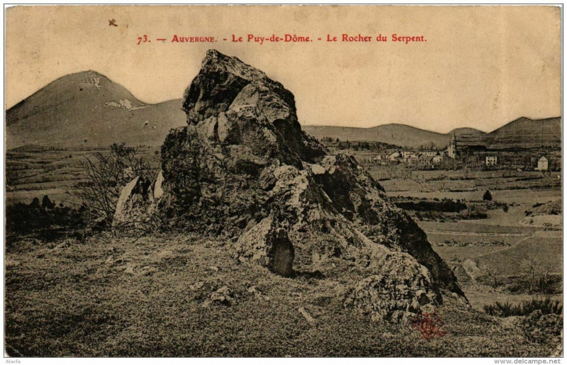 Carte postale ancienne Le Puy-de-Dome Le Rocher du Serpent