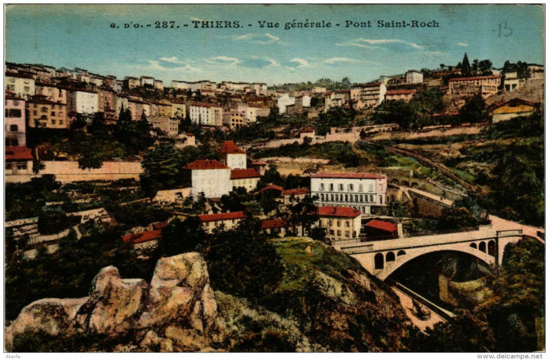 Carte postale ancienne Thiers Vue Generale Pont Saint-Roch à Thiers