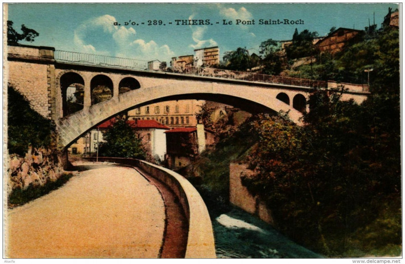 Carte postale ancienne Thiers Le Pont Saint-Roch à Thiers