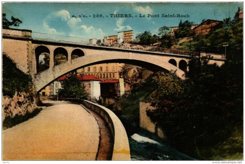 Carte postale ancienne Thiers Le Pont Saint-Roch à Thiers