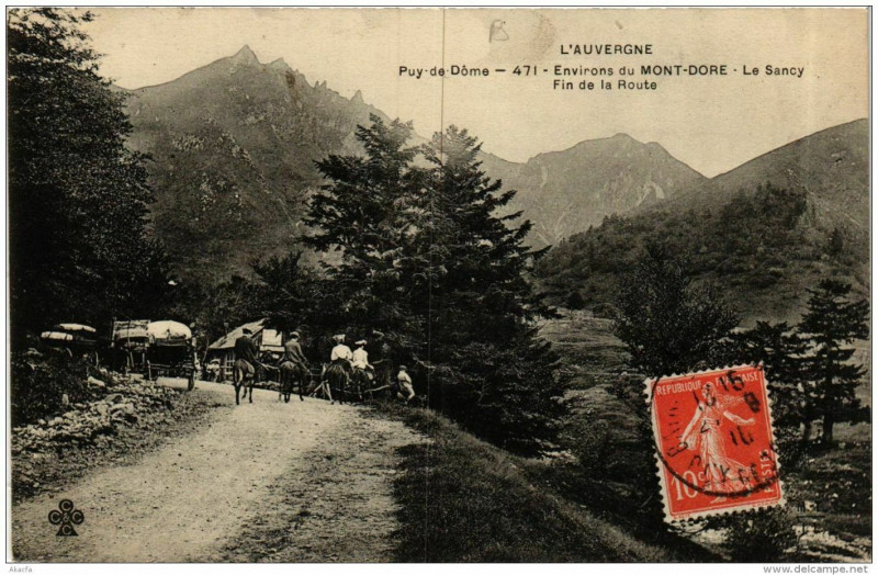 Carte postale ancienne Env. du Mont-Dore Le Sancy Fin de la Route à Mont-Dore