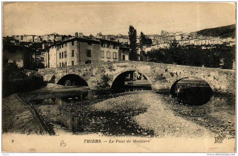 Carte postale ancienne Thiers Le Pont de Moutiers à Thiers
