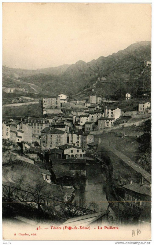 Carte postale ancienne Thiers La Paillette à Thiers