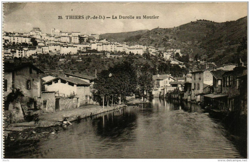 Carte postale ancienne Thiers La Durolle au Moutier à Thiers