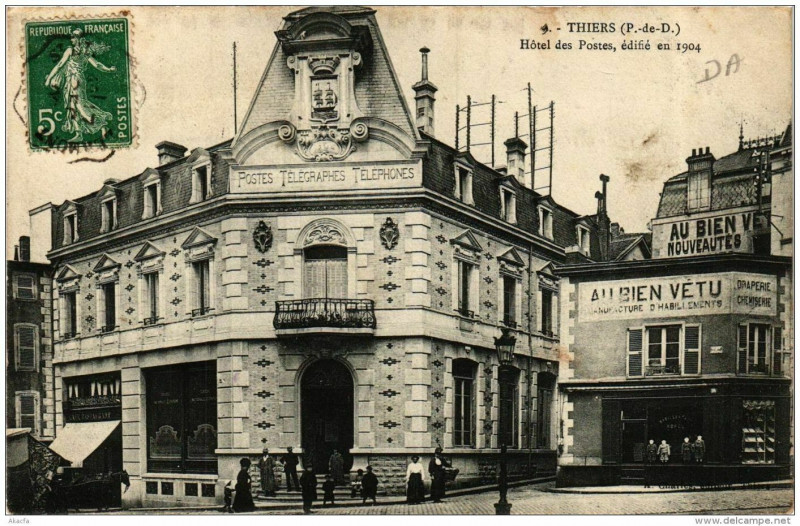 Carte postale ancienne Thiers Hotel des Postes à Thiers