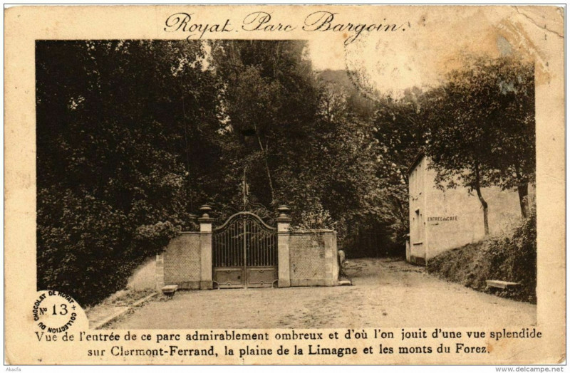 Carte postale ancienne Royat Vue de l'entrée de ce parc admirablement à Royat