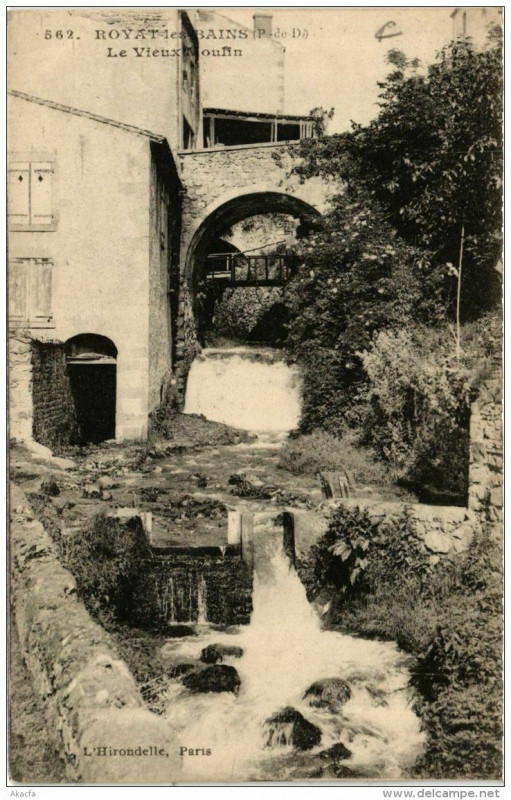 Carte postale ancienne Royat Le Vieux Moulin à Royat