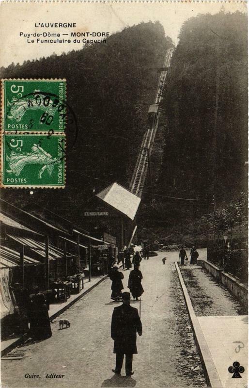 Carte postale ancienne Le Mont-Dore Le Funiculaire du Capucin à Mont-Dore