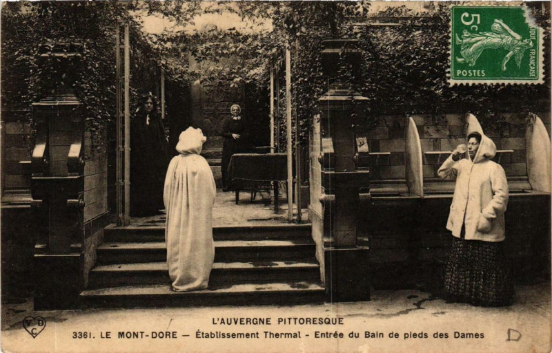 Carte postale ancienne Le Mont-Dore Etabl. Thermal Entrée du Bain à Mont-Dore