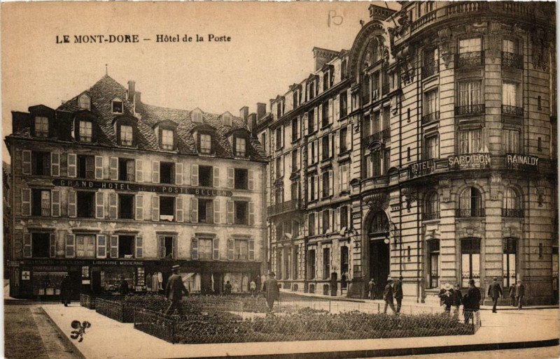 Carte postale ancienne Le Mont-Dore Hotel de la Poste à Mont-Dore