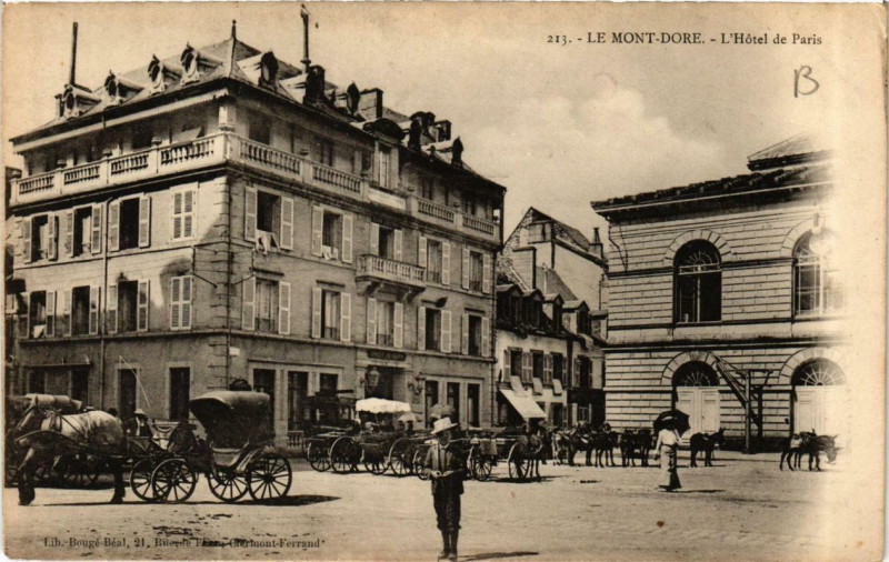 Carte postale ancienne Le Mont-Dore L'Hotel de Paris à Mont-Dore