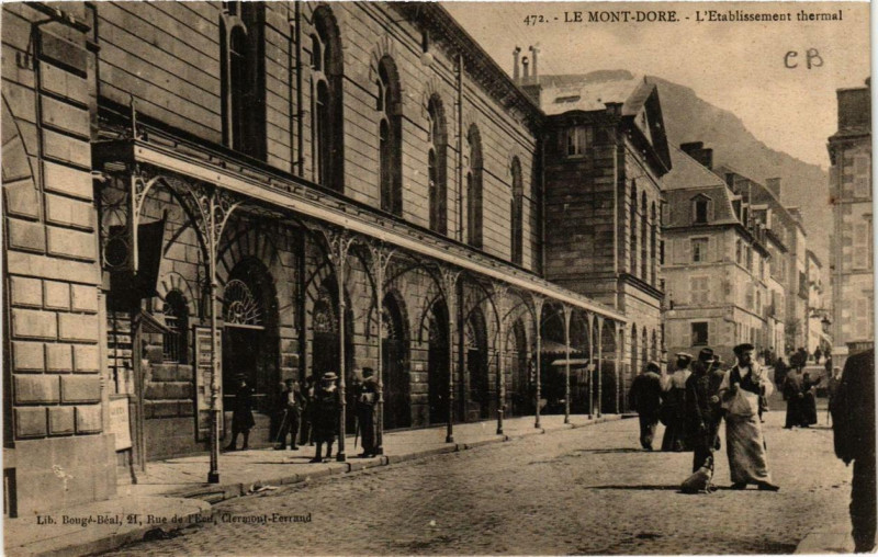 Carte postale ancienne Le Mont-Dore L'Etabl. thermal à Mont-Dore