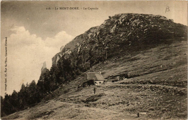 Carte postale ancienne Le Mont-Dore Le Capucin à Mont-Dore