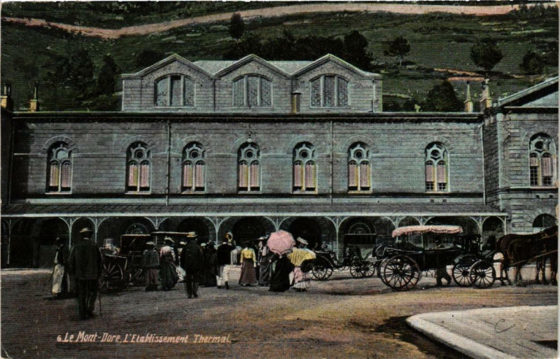 Carte postale ancienne Le Mont-Dore L'Etabl. thermal à Mont-Dore