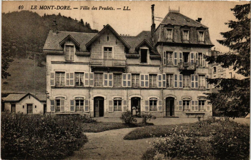 Carte postale ancienne Le Mont-Dore Villa des Pradets à Mont-Dore
