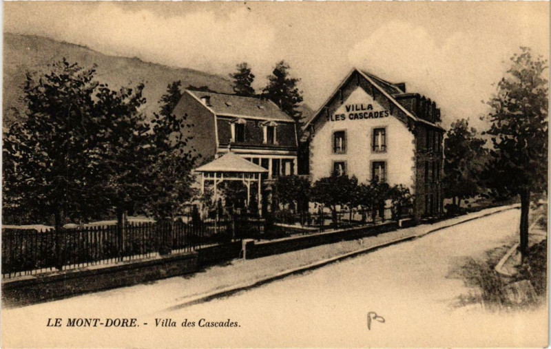 Carte postale ancienne Le Mont-Dore Villa des Cascades à Mont-Dore