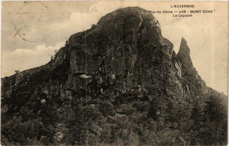 Carte postale ancienne Le Mont-Dore Le Capucin à Mont-Dore