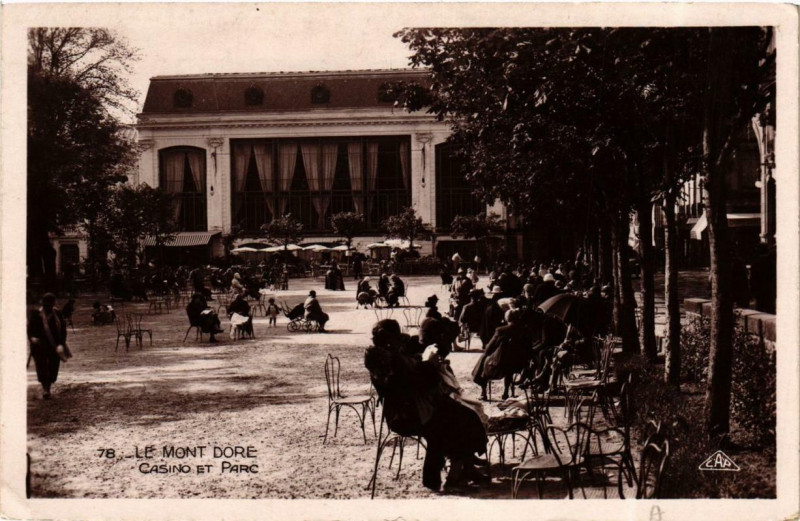 Carte postale ancienne Le Mont-Dore Casino et Parc à Mont-Dore