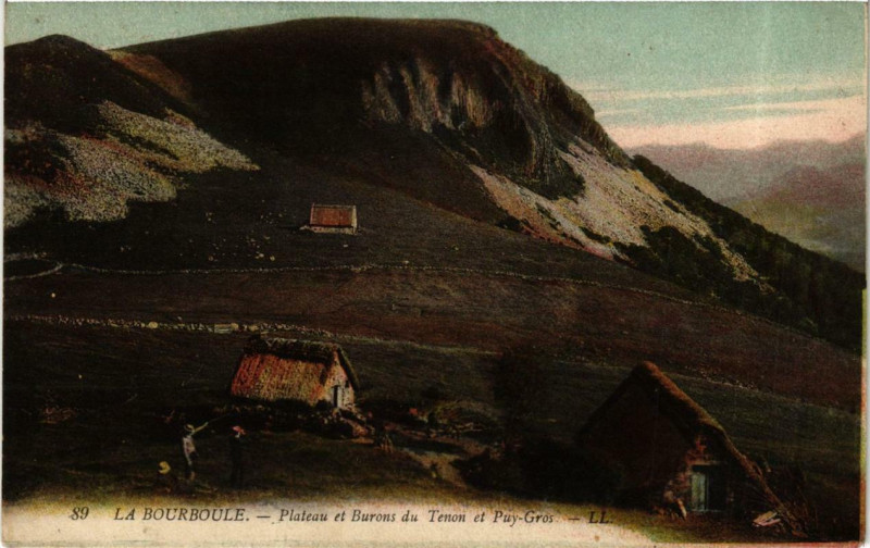 Carte postale ancienne La Bourboule Plateau et Burons du Tenon et Puy-Gros à La Bourboule