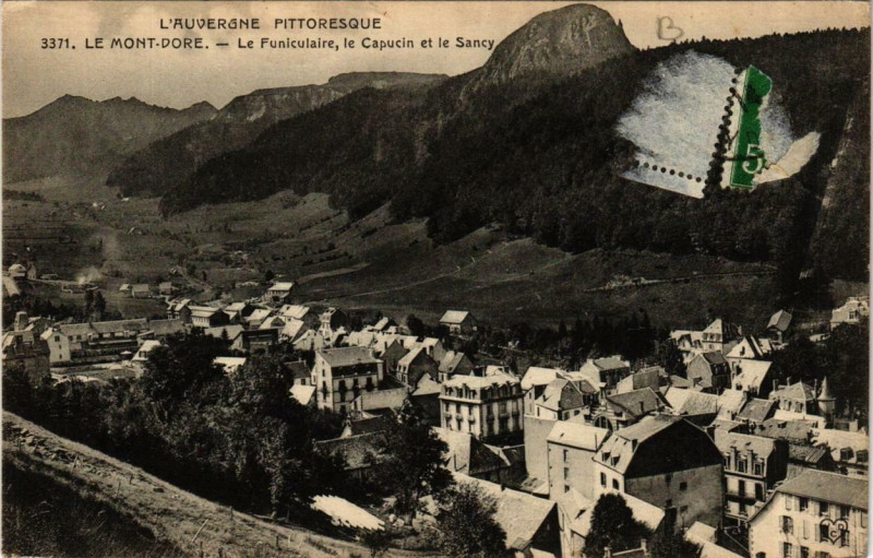 Carte postale ancienne Le Mont-Dore Le Funiculaire le Capucin et le Sancy à Mont-Dore
