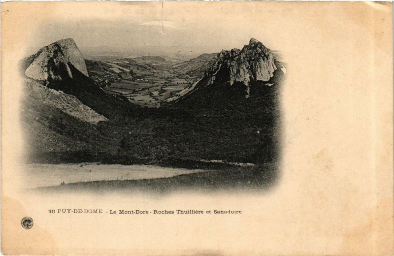 Carte postale ancienne Le Mont-Dore Roches Thuilliere et Sanadoire à Mont-Dore
