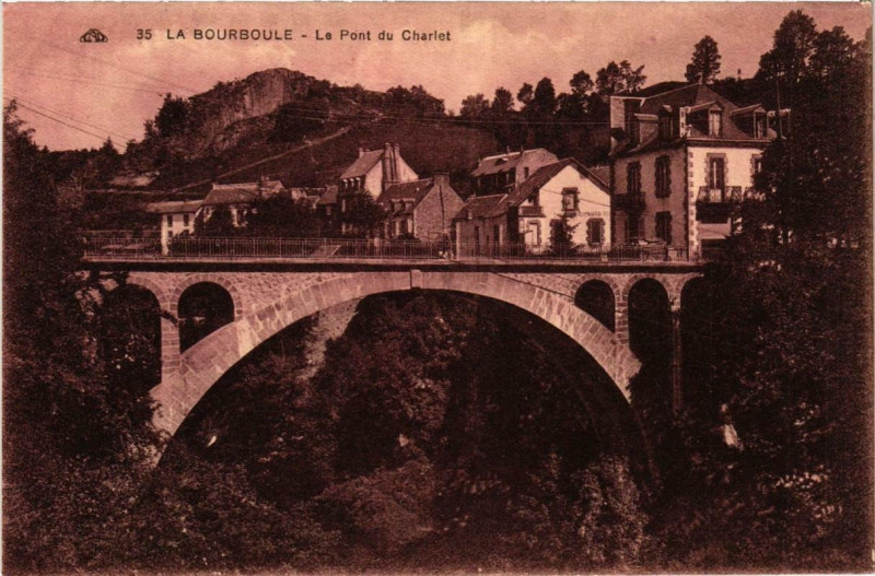 Carte postale ancienne La Bourboule Le Pont du Charlet à La Bourboule