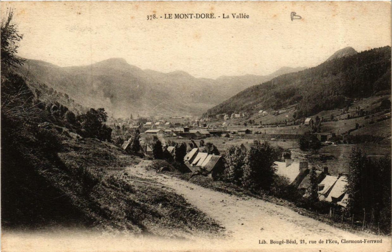 Carte postale ancienne Le Mont-Dore La Vallée à Mont-Dore