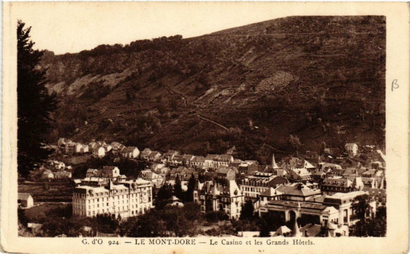 Carte postale ancienne Le Mont-Dore Le Casino et les Grands Hotels à Mont-Dore