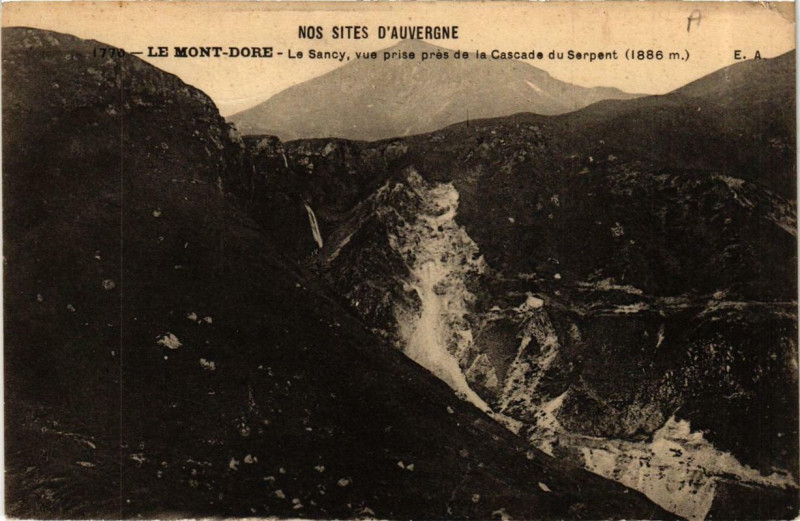 Carte postale ancienne Le Mont-Dore Le Sancy vue prise pres de la Cascade à Mont-Dore