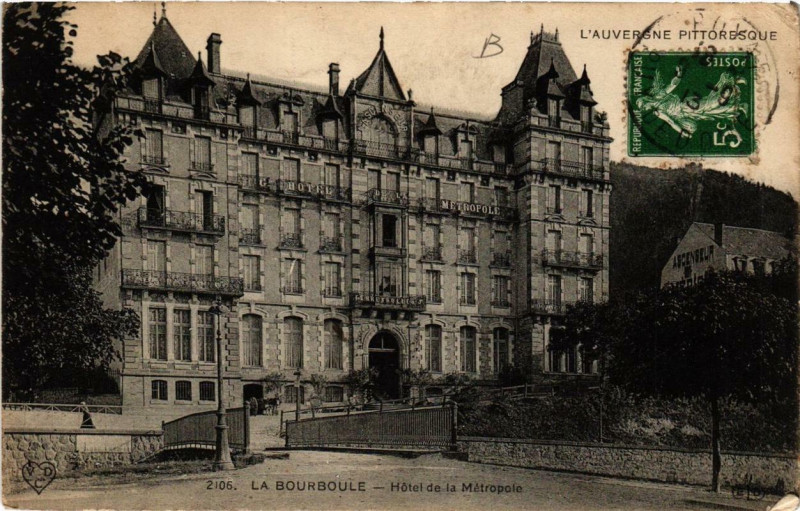 Carte postale ancienne La Bourboule Hotel de la Metropole à La Bourboule