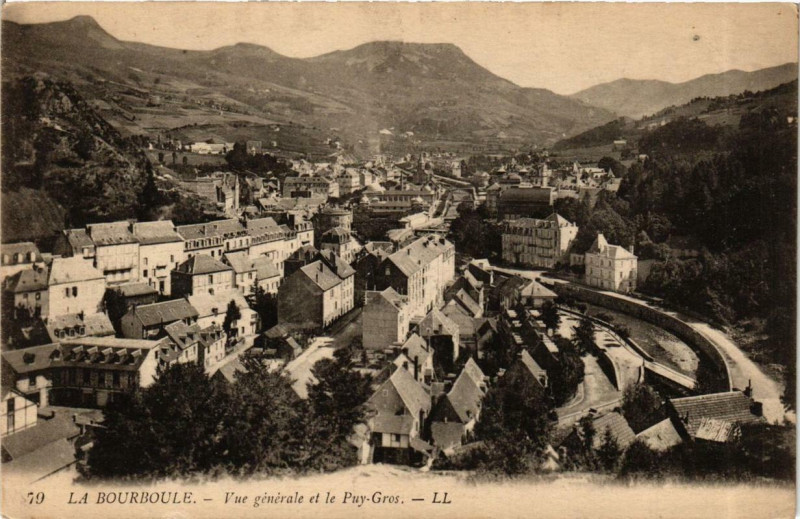 Carte postale ancienne La Bourboule Vue generale et le Puy-Gros à La Bourboule