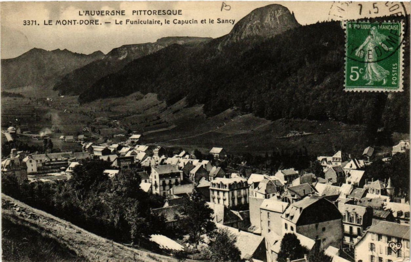 Carte postale ancienne Le Mont-Dore Le Funiculaire le Capucin et le Sancy à Mont-Dore