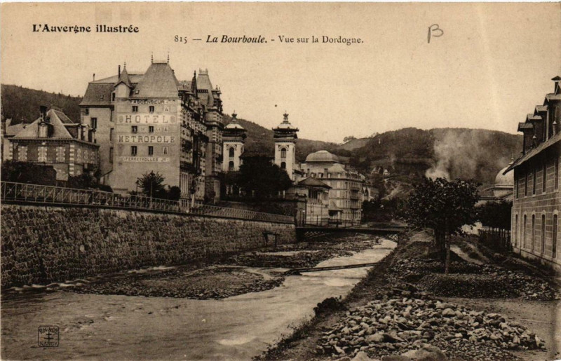 Carte postale ancienne La Bourboule Vue sur la Dordogne à La Bourboule