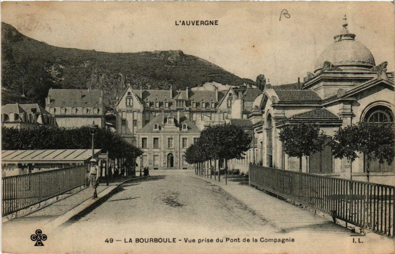 Carte postale ancienne La Bourboule Vue prise du Pont de la Compagnie à La Bourboule