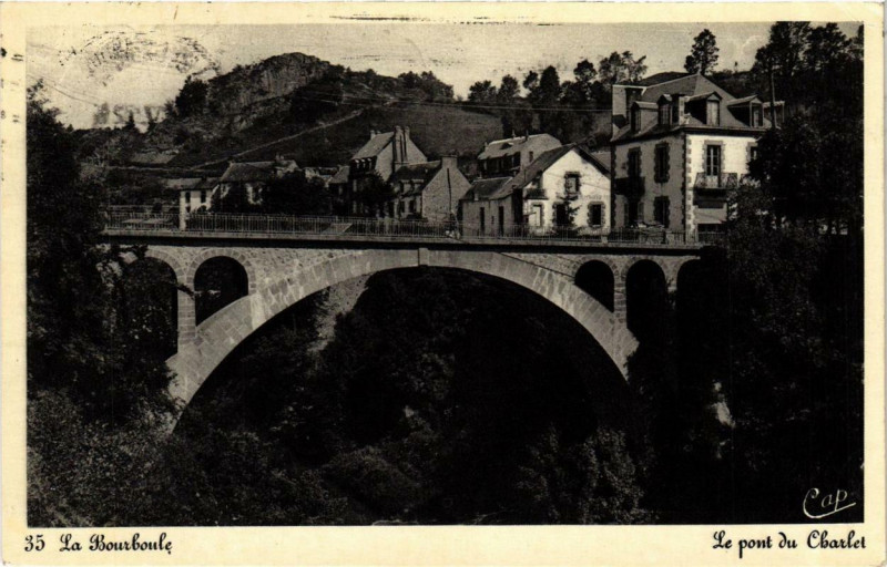 Carte postale ancienne La Bourboule Le Pont du Charlet à La Bourboule
