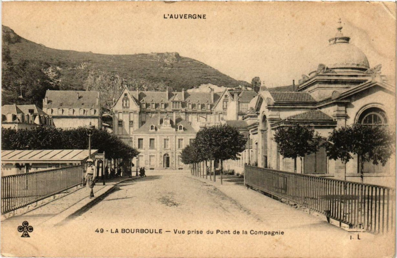 Carte postale ancienne La Bourboule Vue prise du Pont de la Compagnie à La Bourboule